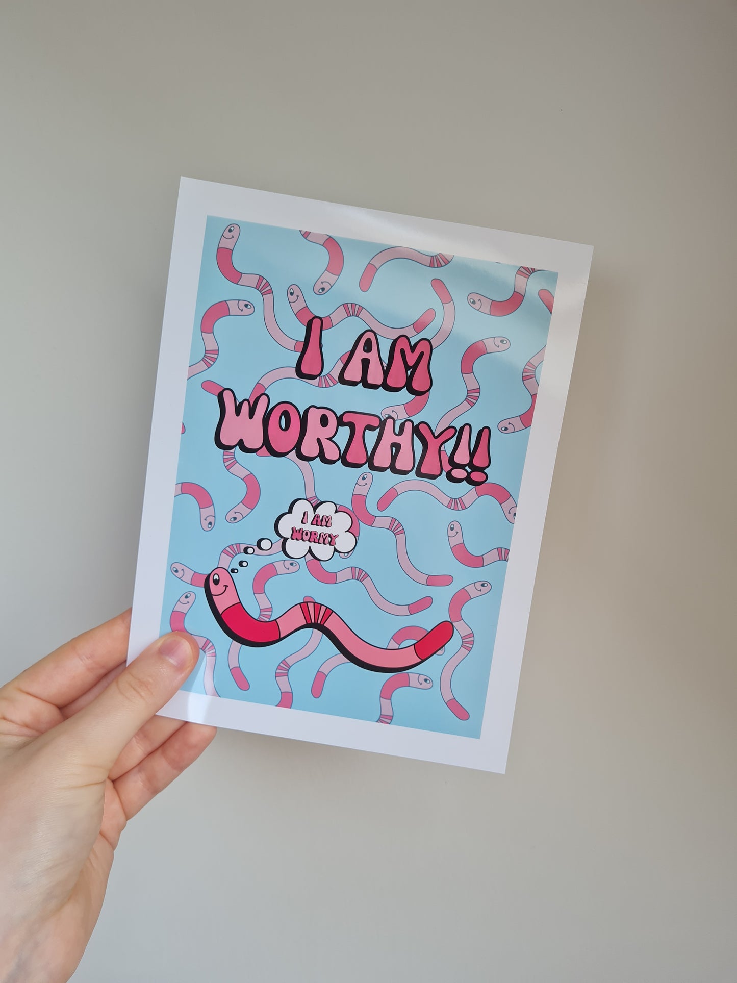 I am wormy print